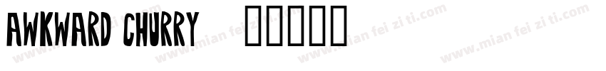 awkward churry字体转换